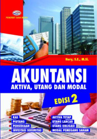 Akuntansi: Aktiva, Utang, dan Modal Edisi 2