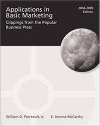 Applications in Basic Marketing: Clippings from the Popular Business Press 2004-2005 Edition