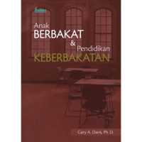 Anak Berbakat dan Pendidikan Keberbakatan