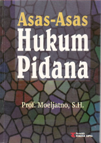 Asas-Asas Hukum Pidana