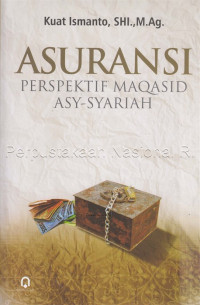 Asuransi Perspektif Maqasid Asy-Syariah