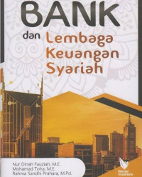 Bank dan Lembaga Keuangan Syariah