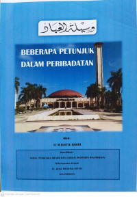 Beberapa Petunjuk dalam Peribadatan