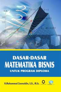 Dasar-Dasar Matematika Bisnis untuk Program Diploma