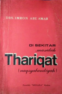 Di Sekitar Masalah Thariqat (Naqsyabandiyah)