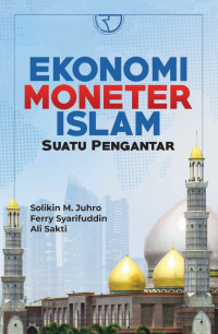 Ekonomi Moneter Islam Suatu Pengantar