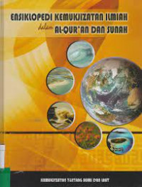 Ensiklopedi Kemukjizatan Ilmiah dalam Al-Qur'an dan Sunah Jilid 3 : Kemukjizatan tentang Bumi dan Laut