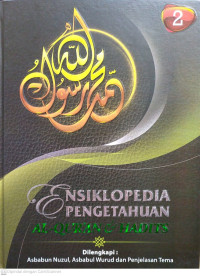 Ensiklopedia Pengetahuan Al-Qur'an dan Hadits Jilid 2