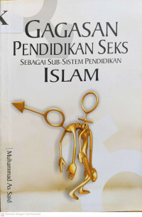 Gagasan Pendidikan Seks sebagai Sub-Sistem Pendidikan Islam