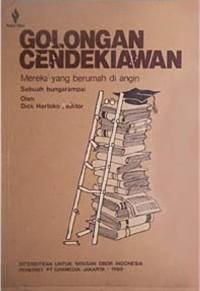 Golongan Cendikiawan: mereka yang berumah di angin sebuah bunga rampai