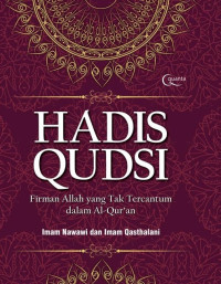 Hadis Qudsi: firman Allah yang tak tercantum dalam Al-Quran