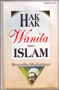 Hak-Hak Wanita dalam Islam / Murtadha Muthahhari