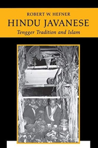 Hindu Javanese: tengger tradition and Islam