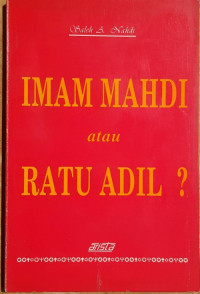 Imam Mahdi atau Ratu Adil ?