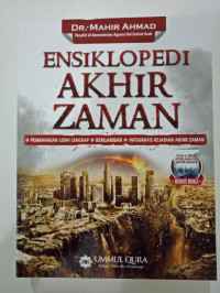 Ensiklopedi Akhir Zaman : Pembahasan lebih lengkap, bergambar, infografis kejadian akhir zaman