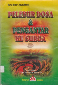 Pelebur Dosan dan Pengantar Ke Surga