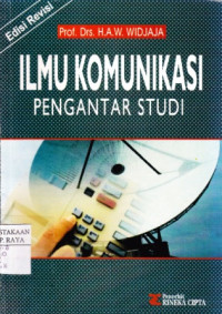 Ilmu Komunikasi: Pengantar Studi