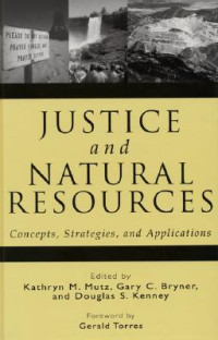 Justice and Natural Resources: concepts, strategies, and applications