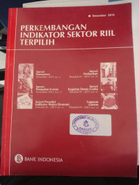 perkembangan indikator sektor riil terpilih