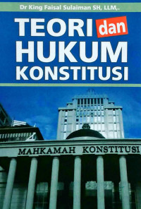 Teori dan Hukum Konstitusi