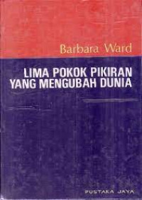 Lima Pokok Pikiran yang Mengubah Dunia