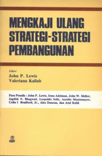 Mengkaji Ulang Strategi-Strategi Pembangunan