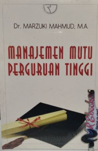 Manajemen Mutu Perguruan Tinggi