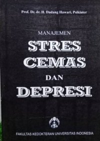 Manajemen Stres Cemas dan Defresi