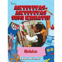 Aktivitas-aktivitas Seni Kreatif: Melukis