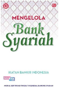 Mengelola Bank Syariah