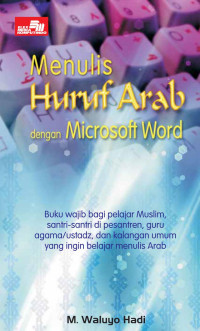 Menulis Huruf Arab dengan Microsoft Word