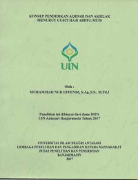 Konsep pendidikan aqidah dan akhlak menurut Gusti Haji Abdul Muis