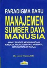 Paradigma baru manajemen sumber daya manusia