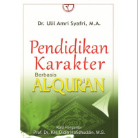 Pendidikan Karakter Berbasis Al-Qur'an