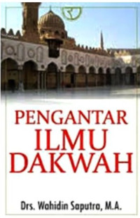 Pengantar Ilmu Dakwah/Wahidin Saputra