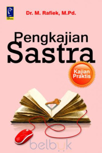 Pengkajian Sastra: kajian praktis