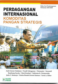 Perdagangan Internasional komoditas pangan strategis