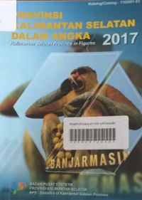 Provinsi Kalimantan Selatan dalam Angka 2017