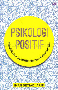 Psikologi Positif: Perspektif Kesehatan Mental Islam