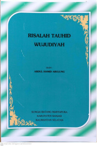 Risalah Tauhid Wujudiyah  (Versi Arab Melayu)