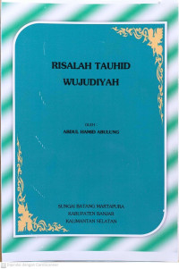 Risalah Tauhid Wujudiyah  (Versi Arab Melayu)