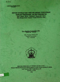 Sistem Kepercayaan Yang Melandasi Pnggunaan Ramuan Tradisional Dalam Pengobatan (Studi Sistem Medis Tradisional Masyarakat Barus Suku Bangsa Batak Tapanuli Tengah Sumatera Utara)