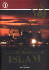 Sains Dalam Perspektif Islam Jilid 1