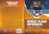 Kemas Ulang Informasi:Konsep dan Praktiknya di Bidang Kepustakawanan