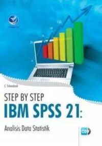 STEP BY STEP IBM SPSS 21 : Analisis Data Statistik