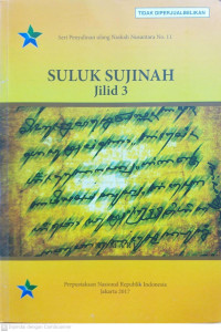 Suluk Sujinah Jilid 3 (KGB 410): hasil penyalinan ulang naskah lapuk Perpustakaan Nasional RI