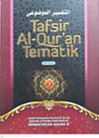 Tafsir Al-Qur'an Tematik Jilid 3