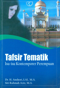 Tafsir Tematik: Isu-Isu Kontemporer Perempuan