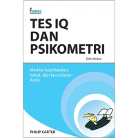 Tes IQ dan Psikometri : Menilai Kepribadian, Bakat, dan kecerdasan Anda