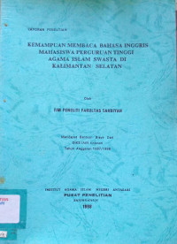 Kemampuan Membaca Bahasa Inggris Mahasiswa Perguruan Tinggi Agama Islam Swasta Di Kalimantan Selatan